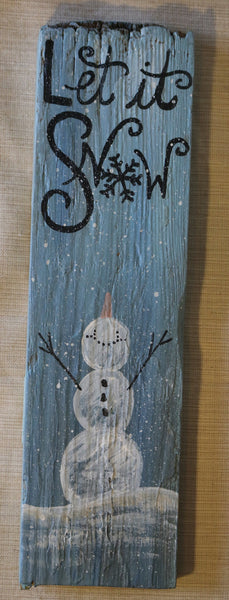 "Let it Snow" Painted Wood Sign